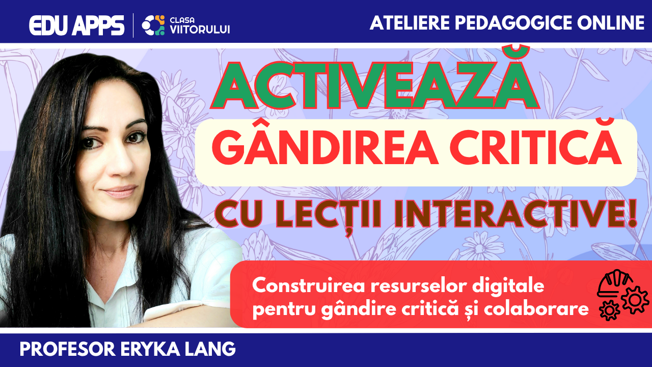 Gândire critică și colaborare cu ajutorul Canva. Creează lecții interactive!